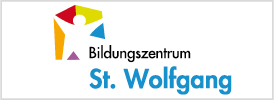 Bildungszentrum St. Wolfgang Bildungszentrum St. Wolfgang